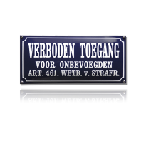 NH-84 emaille verbodsbord 'Verboden toegang'